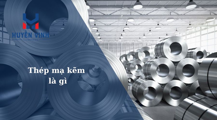 thép mạ kẽm là gì